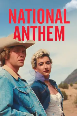 Poster to the movie "National Anthem" #780174