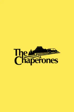 Poster to the movie "The Chaperones" #940379