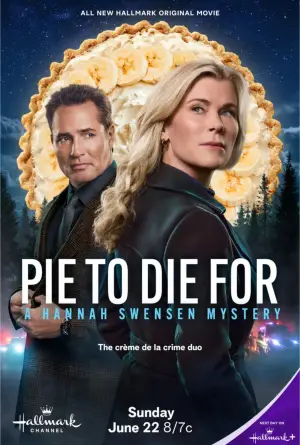 Poster to the movie "Pie To Die For: A Hannah Swensen Mystery" #712711