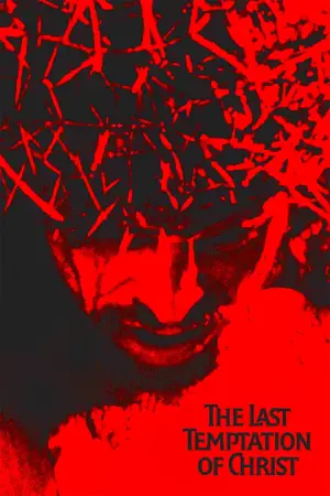 Poster to the movie "The Last Temptation of Christ" #808289
