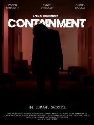 Poster to the movie "CONTAINMENT" #775968