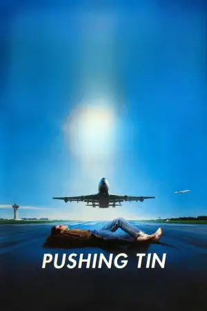 Poster to the movie "Pushing Tin" #888485