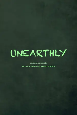 Poster to the movie "Unearthly" #542174