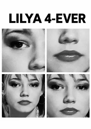 Lilya 4-ever