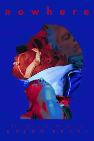 Poster to the movie "Nowhere" #685894