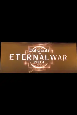 Poster to the movie "Baahubali: The Eternal War – Part 1" #856640
