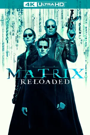 Poster to the movie "The Matrix Reloaded" #244302