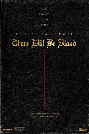 Poster to the movie "There Will Be Blood" #83316