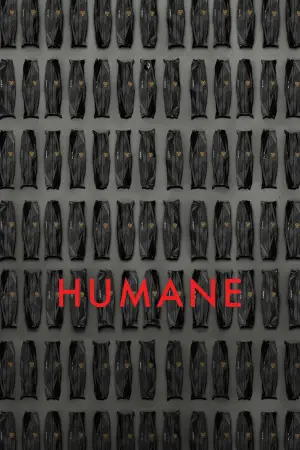 Poster to the movie "Humane" #647738