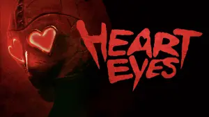 Backdrop to the movie "Heart Eyes" #582431