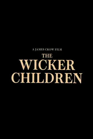 Poster to the movie "The Wicker Children" #834169