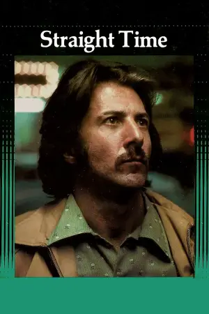 Poster to the movie "Straight Time" #628353