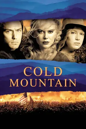 Poster to the movie "Cold Mountain" #721189