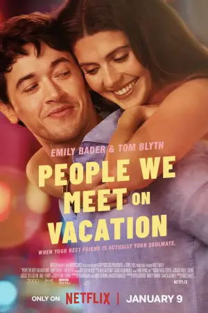 Poster to the movie "People We Meet on Vacation" #518858