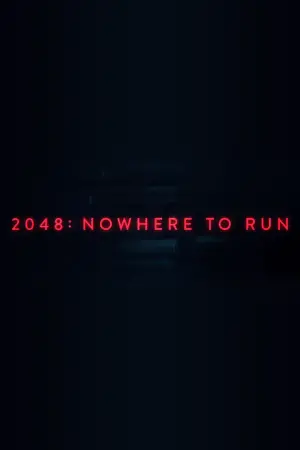 Poster to the movie "2048: Nowhere to Run" #259235
