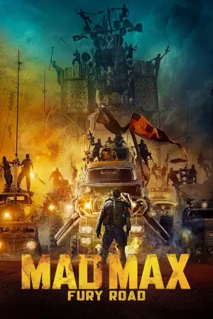 Poster to the movie "Mad Max: Fury Road" #561869