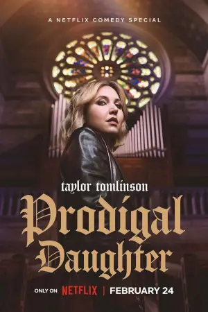 Poster to the movie "Taylor Tomlinson: Prodigal Daughter" #787420