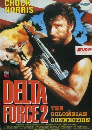Poster to the movie "Delta Force 2: The Colombian Connection" #148786