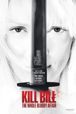 Poster to the movie "Kill Bill: The Whole Bloody Affair" #751559