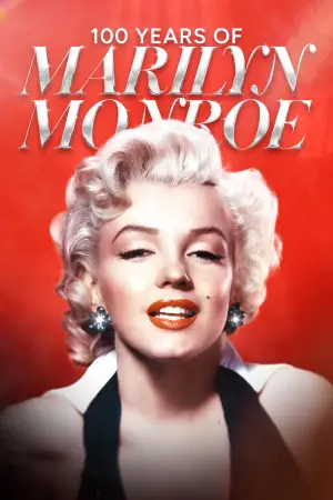 Movie poster "100 Years of Marilyn Monroe"