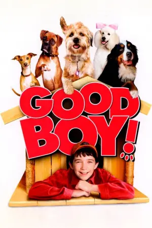 Poster to the movie "Good Boy!" #741837