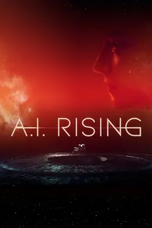 Poster to the movie "A.I. Rising" #153938