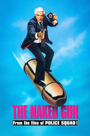 Poster to the movie "The Naked Gun: From the Files of Police Squad!" #637933