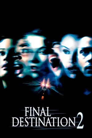 Poster to the movie "Final Destination 2" #636820