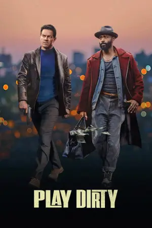 Poster to the movie "Play Dirty" #832911