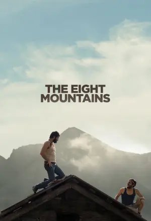 Poster to the movie "The Eight Mountains" #137708