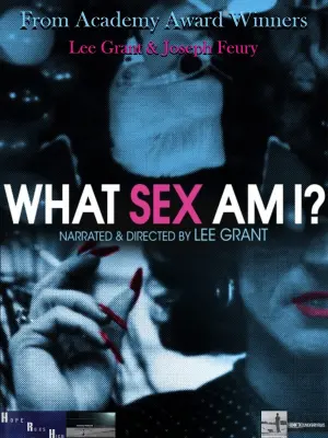 Poster to the movie "What Sex Am I?" #340099