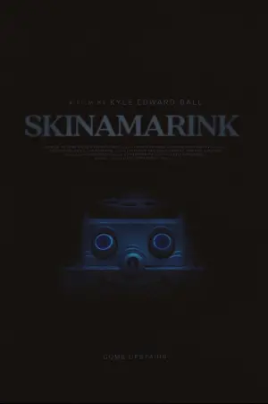 Poster to the movie "Skinamarink" #22836