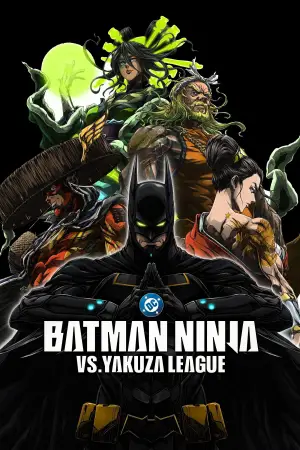 Poster to the movie "Batman Ninja vs. Yakuza League" #611434