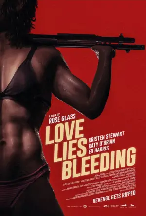 Poster to the movie "Love Lies Bleeding" #556790
