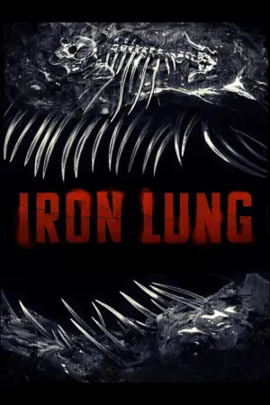 Poster to the movie "Iron Lung" #508134