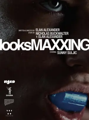 Poster to the movie "looksMAXXING" #841814