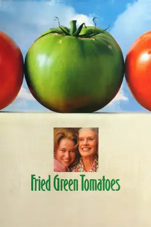 Poster to the movie "Fried Green Tomatoes" #809853