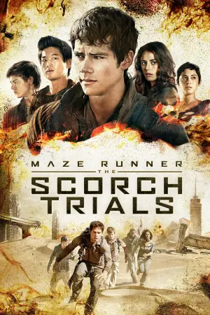 Poster to the movie "Maze Runner: The Scorch Trials" #17794