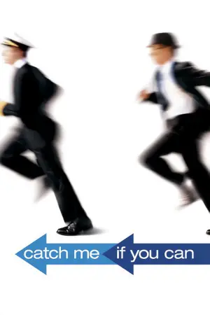 Poster to the movie "Catch Me If You Can" #574564