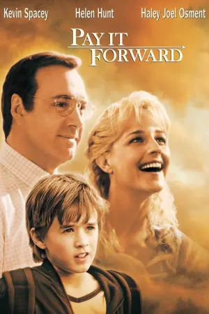 Poster to the movie "Pay It Forward" #224958