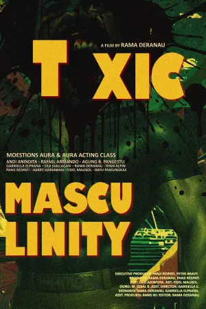 Poster to the movie "Toxic Masculinity" #415708