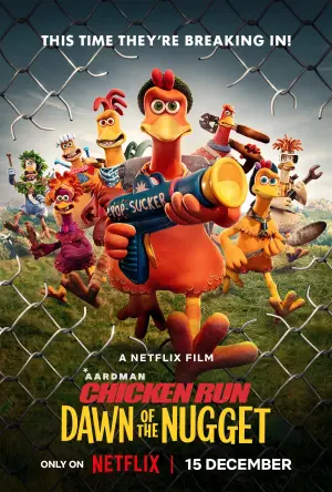 Poster to the movie "Chicken Run: Dawn of the Nugget" #42114