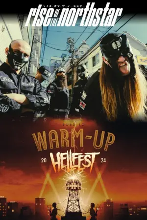 Poster to the movie "Rise of the Northstar - Hellfest Warm-Up Tour à la Philharmonie de Paris" #468366