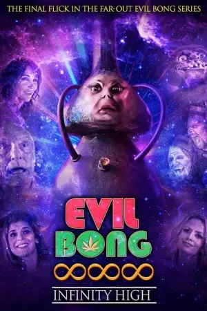 Poster to the movie "Evil Bong 888: Infinity High" #197485