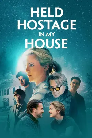 Movie poster "Held Hostage in My House"