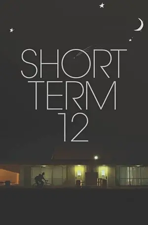 Poster to the movie "Short Term 12" #754192