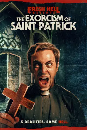 Poster to the movie "The Exorcism of Saint Patrick" #617564