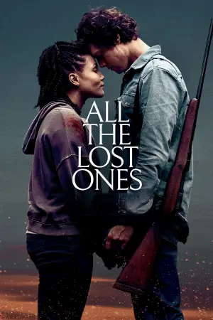 Poster to the movie "All the Lost Ones" #786414
