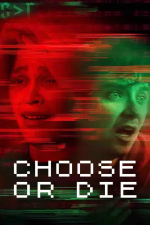 Poster to the movie "Choose or Die" #46687