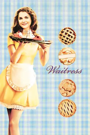 Poster to the movie "Waitress" #265741